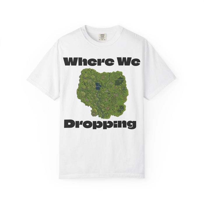 Viral "Where We Dropping" Fortnite Map T-Shirt