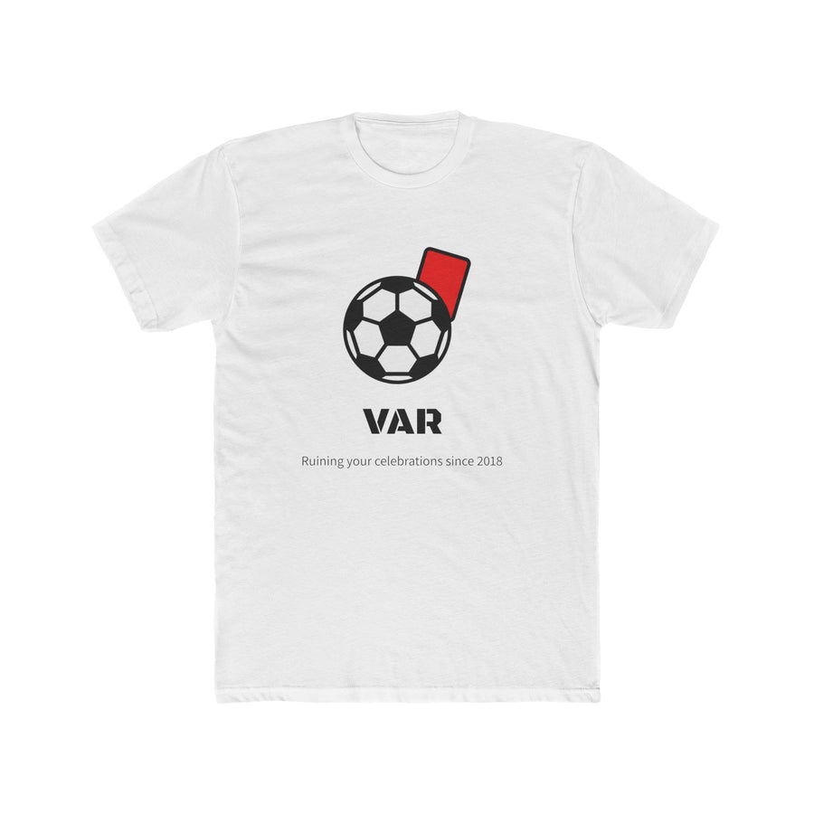 VAR Soccer T-Shirt — Referee Red Card Football Tee